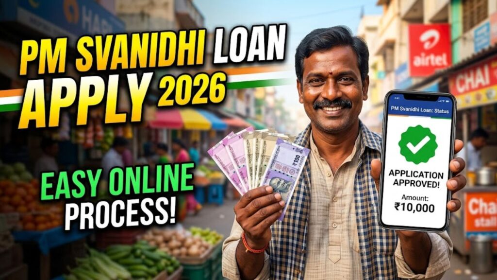 PM Svanidhi Scheme Loan Online Apply 2026